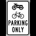 Motorcycle and Bike Parking Only Sign